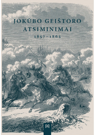 Jokūbo Geištoro atsiminimai 1857–1865