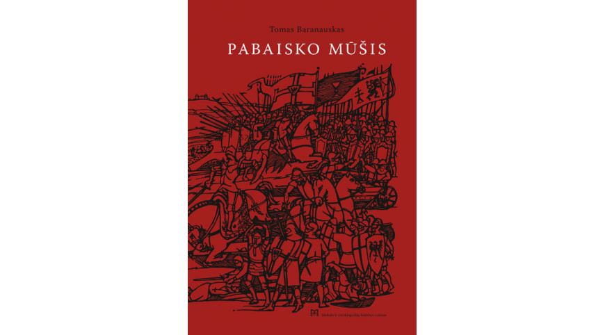 Ukmergėje pristatyta T. Baranausko knyga „Pabaisko mūšis. Šaltiniai ir interpretacijos“